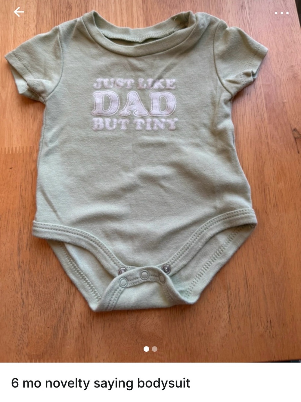 Green "Just Like Dad But Tiny" Baby One-Piece Bodysuit 6 mo